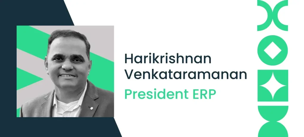 Azentio appoints Harikrishnan Venkataramanan as President – ERP to spearhead next phase of innovation and growth
